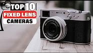 Top 10 Fixed Lens Cameras in 2024 (Top 10 Picks)
