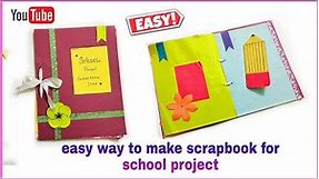 how to make scrapbook for school project | scrapbook ideas | #scrapbook