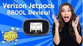Verizon Jetpack Mifi 8800L Honet Review!