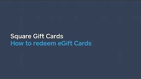 How to redeem eGift Cards