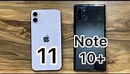 iPhone 11 vs Samsung Galaxy Note 10+ 5G