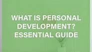 What Is Personal Development: A Complete Guide Definition and Benefits - 7 Key Steps for Success | ProfileTree