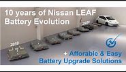 10 years of Nissan LEAF Battery Evolution (2010-2020)