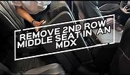 How to: Remove the 2nd Row Middle Seat in your MDX