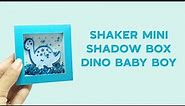 Mini Shadow Box Dino Boy Template Baby Shower Cricut Cutting SVG File Gift Box Silohuette