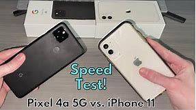 Pixel 4a 5G vs. iPhone 11 Speed Test: I Can't Believe The Results!