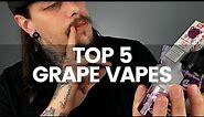 The Best Grape Vape Flavours | My Top 5 Vapes