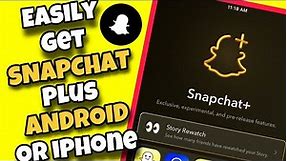 [COMPLETE GUIDE] How To Get Snapchat Plus Subscription (Android / iPhone)