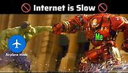 When your Internet Is Slow... Meme