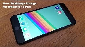 How To Manage Storage On Iphone 8 / Iphone 8 Plus - Fliptroniks.com