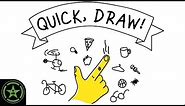 Let's Play - Quick, Draw!