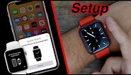 How To Setup The Apple Watch Series 6 With iPhone (Basics)