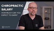 Chiropractic Salary: What Can You Expect to Earn?
