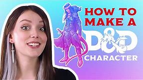 How to Make a Character in Dungeons & Dragons