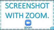 How to screenshot your PC with zoom.