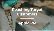 How to Reach Your Target Customers by Apple fmr Product Manager