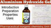 Aluminium Hydroxide Gel// introduction//preparation//properties//uses// antacids//lPC//bparma1styear