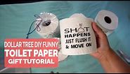 DIY Funny Gag Gift Toilet Paper Tutorial {Using A Cricut Heat Press & HTV}