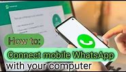 How to connect android mobile WhatsApp with your computer or laptop using WhatsApp web