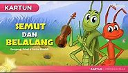Semut dan Belalang | Kartun Anak Anak | Dongeng Bahasa Indonesia - Cerita Anak Anak