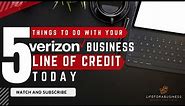 Verizon business plan | Verizon wireless credit line approval | verizon business account