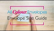 Envelope Size Guide | DL, C6, C5, C4 | All Colour Envelopes