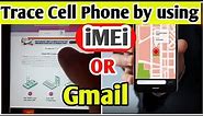 Imei number tracking location online/Trace a lost phone free