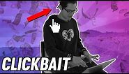 How To Clickbait