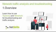 1.Network traffic analysis and troubleshooting. Overview