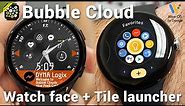 Show me another watch face that can do all of these! Bubble Cloud for Wear OS [v9.99]