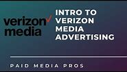 Introduction to Verizon Media Ads