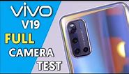 Vivo V19 Full Camera Testing & Feature 2020