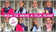 HOW TO WEAR A SILK SQUARE SCARF / 14 different ways / 2020