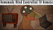 Homemade Mind Controlled TV Remote