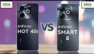 Infinix Smart 8 4G Vs Infinix Hot 40i 4G