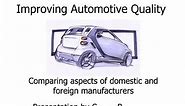 PPT - Improving Automotive Quality PowerPoint Presentation, free download - ID:4169009