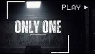 Only One | GamePlay PC