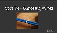 Spot Tie - Bundling Wires with Lacing Cord