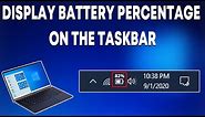 How to Display Battery Percentage on the Taskbar on Windows 7, 8, and 10 in 2022