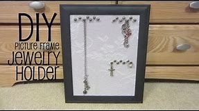 DIY: Picture Frame Jewelry Holder