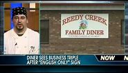'English Only' Sign Triples Diner's Business
