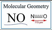 NO Molecular Geometry, Bond Angles (Nitric oxide)