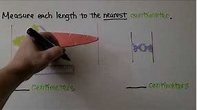 2nd Grade Math 9.3, Measure With a Centimeter Ruler