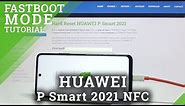 How to Enter FastBoot Mode on HUAWEI P Smart 2021 NFC – Exit EMUI Fastboot