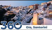 Santorini Tour: Oia. The Best of the Greek Island! Virtual video 360