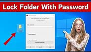 How To Lock Folder With Password On Windows 10 Or 11 | How To Lock Folder In Laptop Or PC (Easy Way)