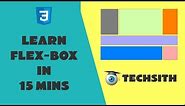 Learn Flex-box layout in 15 minutes | CSS Flex Basics tutorial