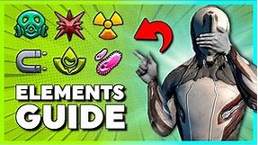 The FULL GUIDE to ELEMENTAL DAMAGE in Warframe!...