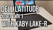 DELL LATITUDE 5290 2 IN 1 REVIEW | With Kaby Lake R!