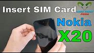 Nokia X20 Insert The SIM Card